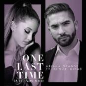 Ariana Grande (avec Kendji Girac) - One Last Time (Attends-Moi)