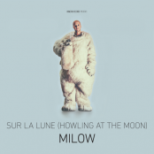 Milow - Howling At The Moon [Version francaise]