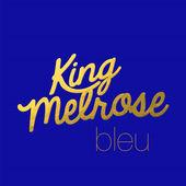 King Melrose - Ça se danse