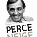 Donnez à Perce-Neige fondée en 1966 par l'acteur Lino Ventura