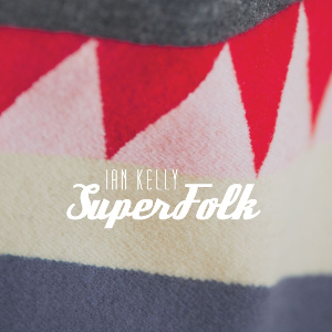 Ian Kelly lance "SuperFolk", la tournée!