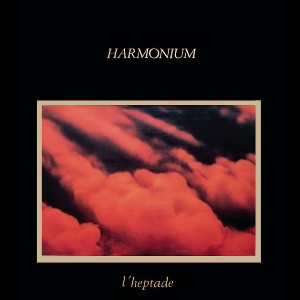Harmonium célèbre le 40ème anniversaire de l'Heptade
