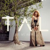 Tal - Are We Awake
